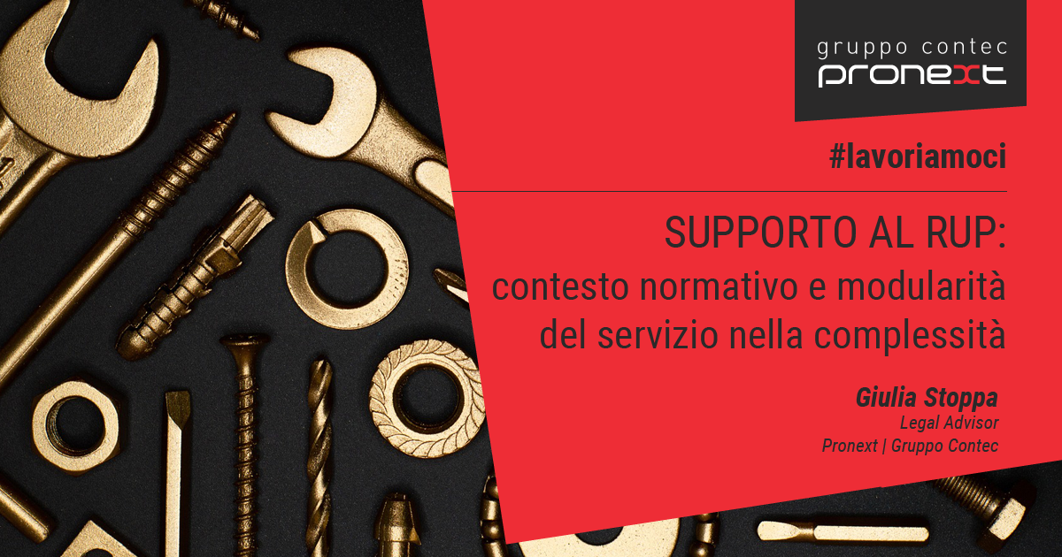 Supporto Al RUP: Contesto Normativo E Modularità Del Servizio Nella